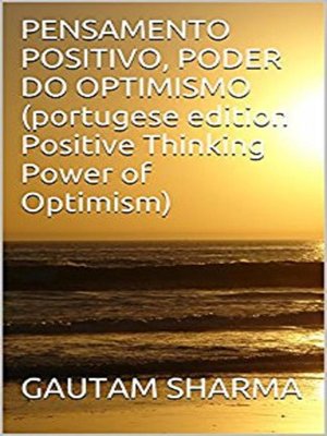 cover image of PENSAMENTOPOSITIVO(Portugese POSITIVETHINKINGPOWER of OPTIMISM